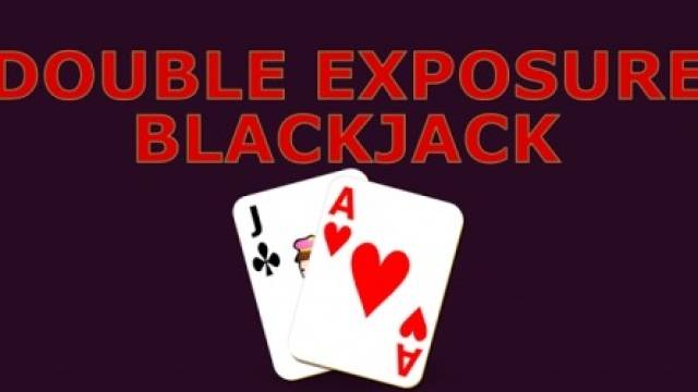 Double Exposure Blackjack:  секреты игры