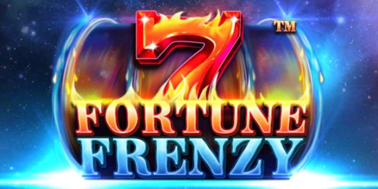 Слот 7 Fortune Frenzy играть бесплатно