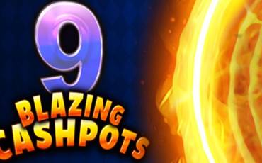 Игровой автомат 9 Blazing Cashpots