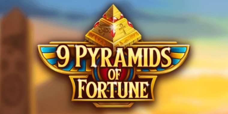 Слот 9 Pyramids of Fortune играть бесплатно