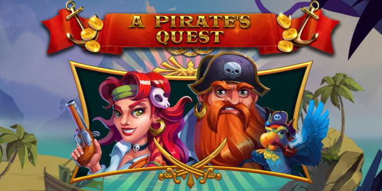 Слот A Pirate's Quest играть бесплатно