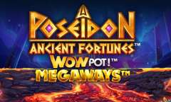 Онлайн слот Ancient Fortunes Poseidon: WowPot Megaways играть