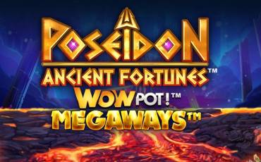 Игровой автомат Ancient Fortunes Poseidon: WowPot Megaways