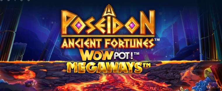 Видео покер Ancient Fortunes Poseidon: WowPot Megaways демо-игра
