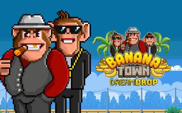 Игровой автомат Banana Town Dream Drop