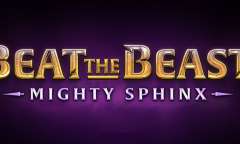 Онлайн слот Beat the Beast Mighty Sphinx играть