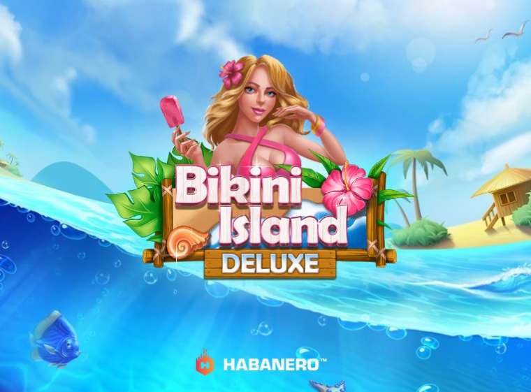 Слот Bikini Island Deluxe играть бесплатно