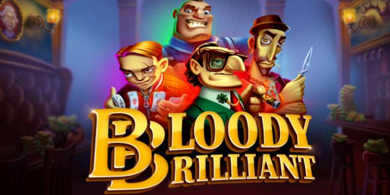 Слот Bloody Brilliant играть бесплатно