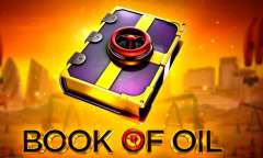 Онлайн слот Book of Oil играть