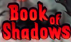 Онлайн слот Book of Shadows играть