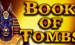 Онлайн слот Book of Tombs играть