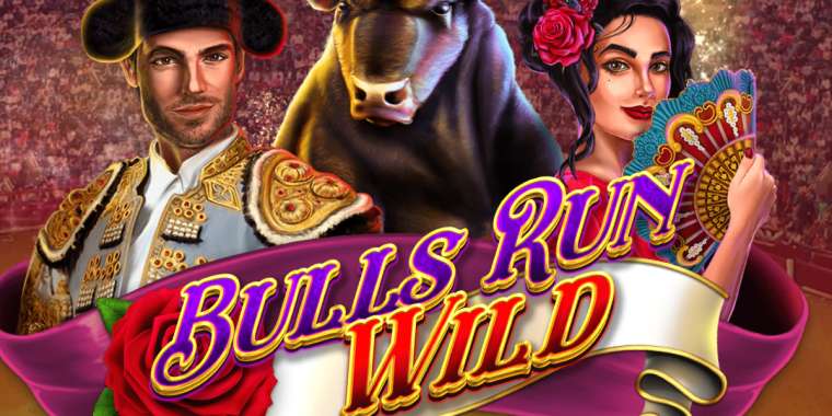 Слот Bulls Run Wild играть бесплатно