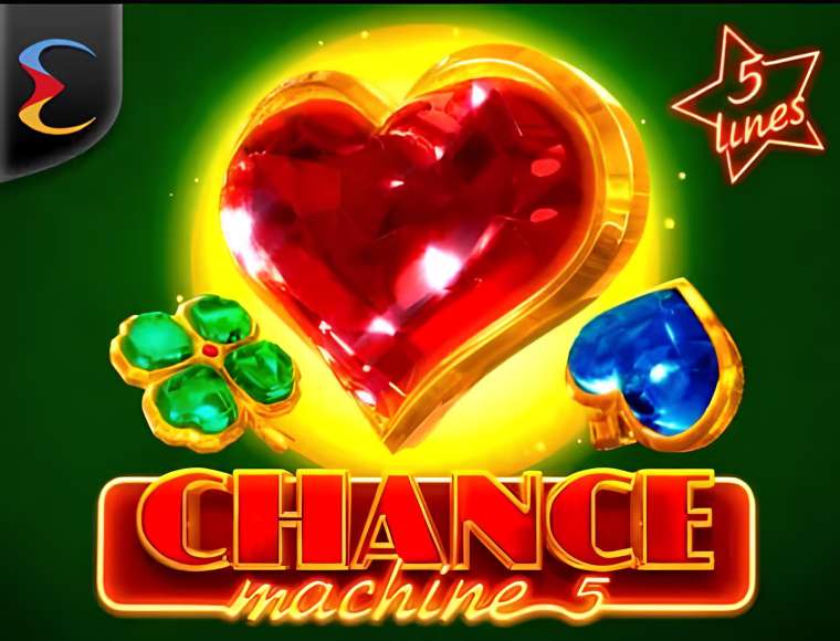 Слот Chance Machine 5 играть бесплатно