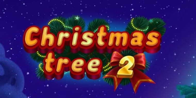 Слот Christmas Tree 2 играть бесплатно