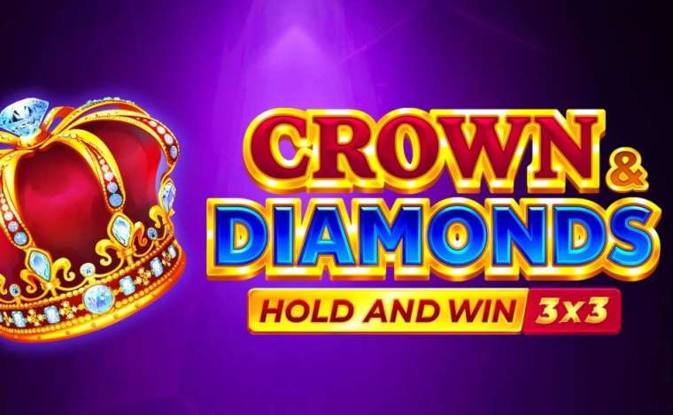 Онлайн слот Crown and Diamonds: Hold and Win играть