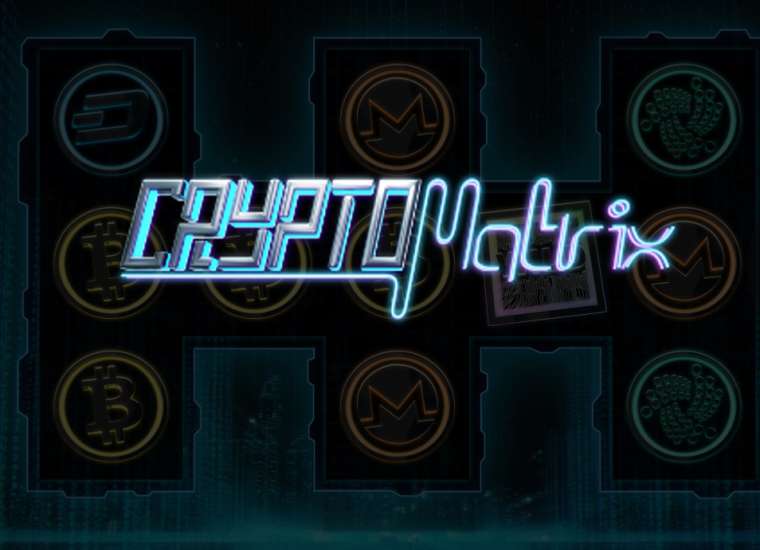 Слот CryptoMatrix играть бесплатно