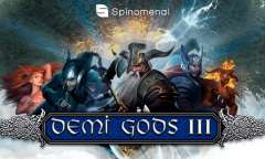 Онлайн слот Demi Gods III: 15 Lines играть