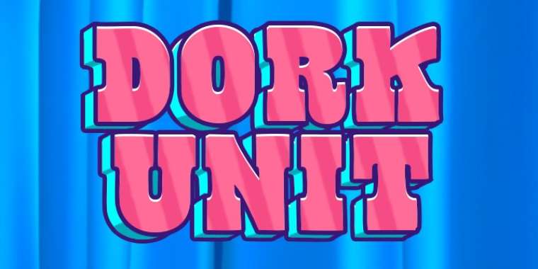 Слот Dork Unit играть бесплатно