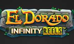 Онлайн слот El Dorado Infinity Reels играть