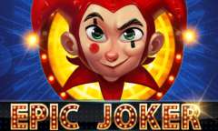 Онлайн слот Epic Joker играть
