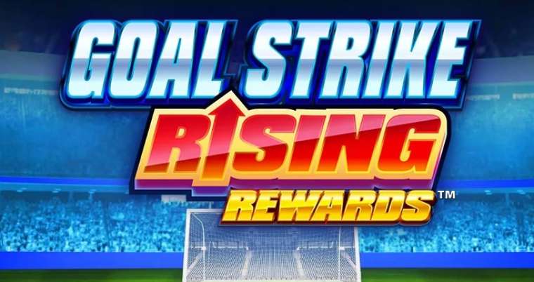 Онлайн слот Goal Strike Rising Rewards играть
