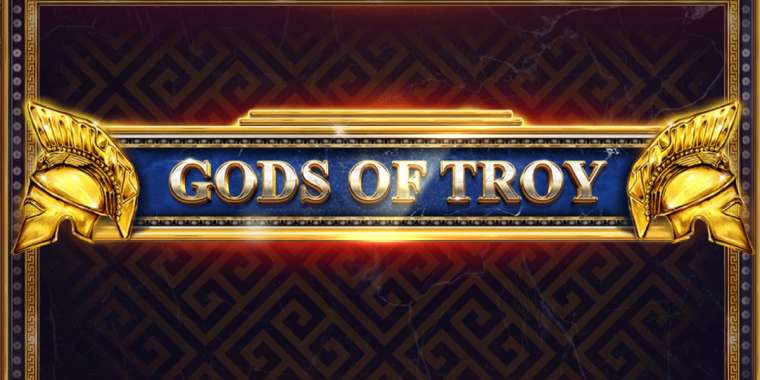 Слот Gods of Troy играть бесплатно
