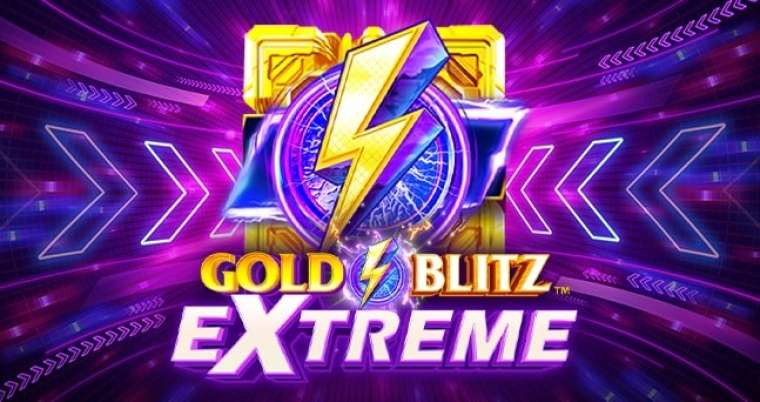 Онлайн слот Gold Blitz Extreme играть