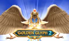 Онлайн слот Golden Glyph 2 играть