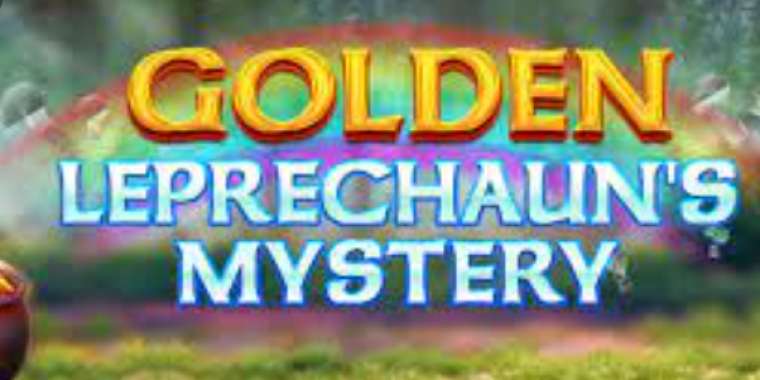 Слот Golden Leprechaun's Mystery играть бесплатно