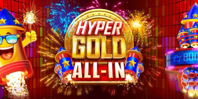 Онлайн слот Hyper Gold All-In играть