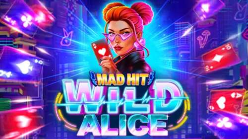 Mad Hit Wild Alice (Ruby Play) обзор