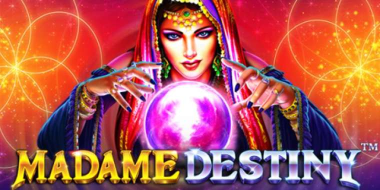 Слот Madame Destiny играть бесплатно