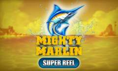 Онлайн слот Mighty Marlin Super Reel играть