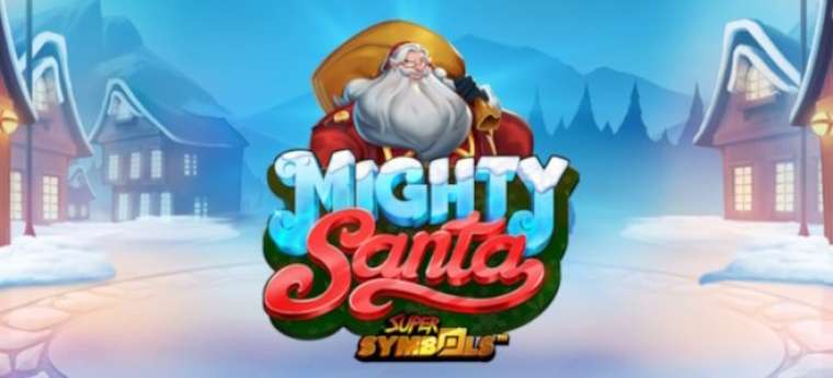 Слот Mighty Santa играть бесплатно