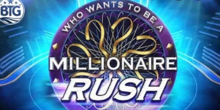 Слот Millionaire Rush играть бесплатно