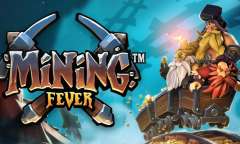 Онлайн слот Mining Fever играть