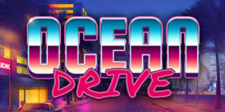Слот Ocean Drive играть бесплатно