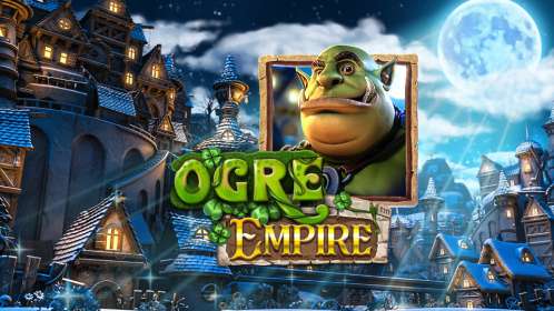Ogre Empire (Betsoft) обзор