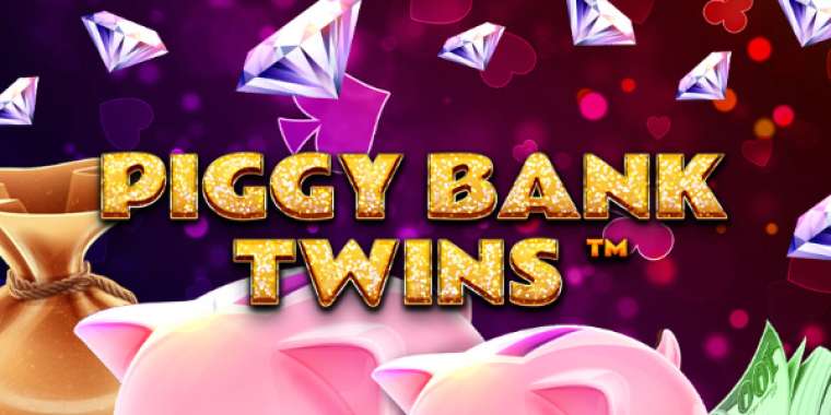 Слот Piggy Bank Twins играть бесплатно