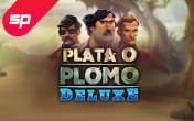 Автомат Plata o Plomo Deluxe (демо-версия)