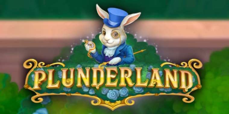 Слот Plunderland играть бесплатно