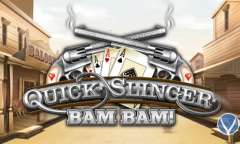 Онлайн слот Quick Slinger Bam Bam играть