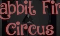 Онлайн слот Rabbit Fire Circus играть