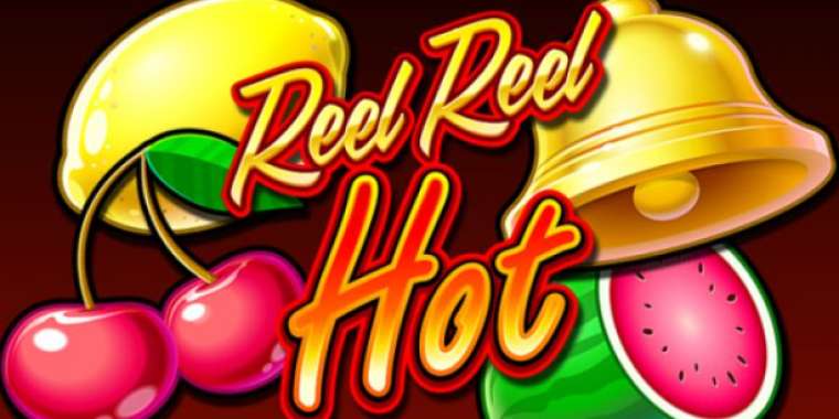 Слот Reel Reel Hot играть бесплатно