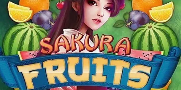 Слот Sakura Fruits играть бесплатно
