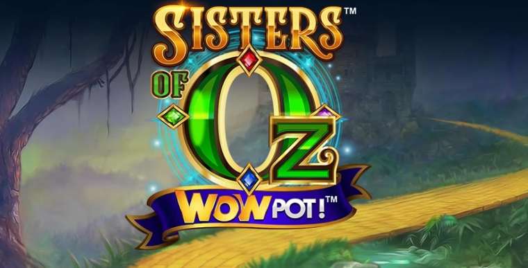 Видео покер Sisters of OZ WowPot демо-игра