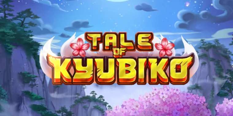Слот Tale of Kyubiko играть бесплатно