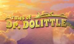 Онлайн слот Tales of Dr. Dolittle играть