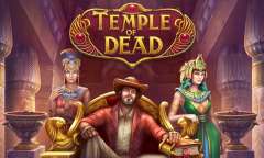 Онлайн слот Temple of Dead Bonus Buy играть