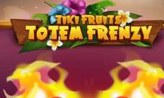 Онлайн слот Tiki Fruits Totem Frenzy играть